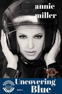 uncovering blue, annie miller