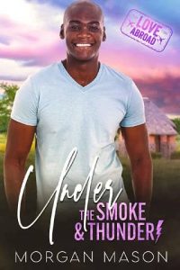 under smoke thunder, morgan mason