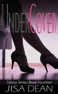 undercover, jisa dean