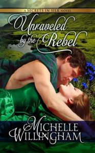 unraveled rebel, michelle willingham