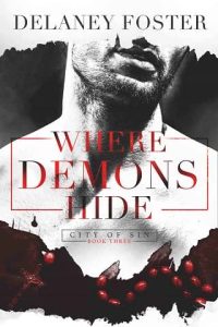 where demons hide, delaney foster