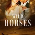 wild horses lily graison