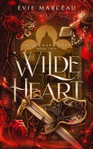 wilde heart, evie marceau