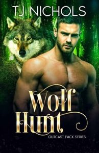 wolf hunt, tj nichols