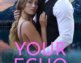 your echo vi summers