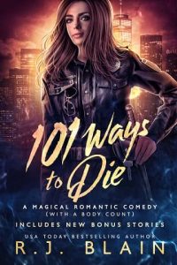 101 ways die, rj blain