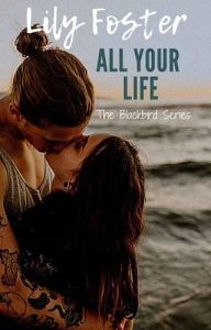 all your life, lily foster