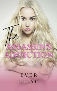 assassin's addiction, ever lilac