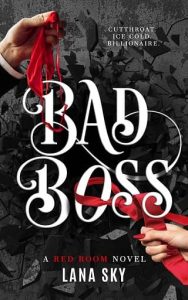 bad boss, lana sky