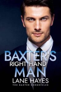 baxter's man, lane hayes