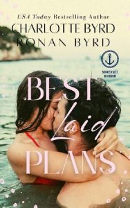 best laid plans, charlotte byrd