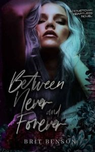 between never forever, brit benson