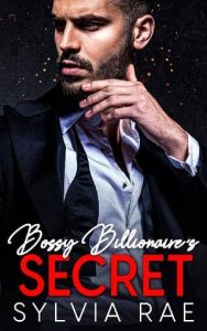 bossy secret, sylvia rae