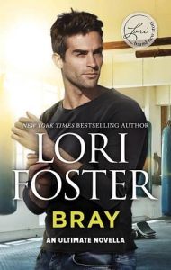 bray, lori foster