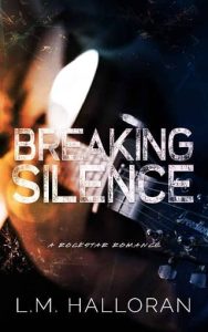 breaking silence, lm halloran