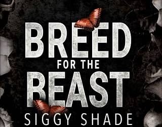 breed for beast siggy shade