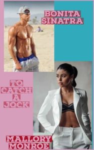 catch jock, mallory monroe