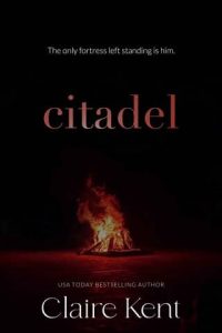 citadel, claire kent