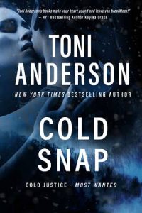 cold snap, toni anderson