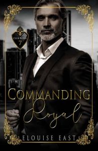 commanding royal, elouise east