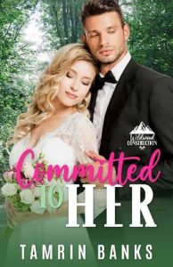committed to her, tamrin banks