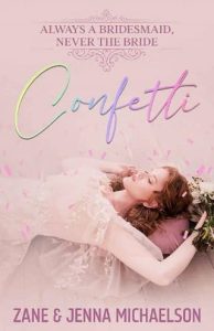 confetti, zane michaelson