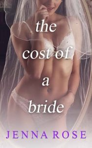 cost of bride, jenna rose
