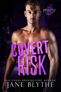 covert risk, jane blythe