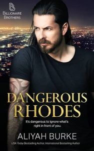 dangerous rhodes, aliyah burke