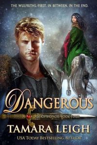 dangerous, tamara leigh