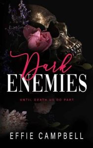 dark enemies, effie campbell