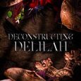 dconstructing delilah alison rhymes