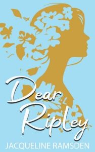 dear ripley, jacqueline ramsden