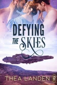 defying skies, thea landon