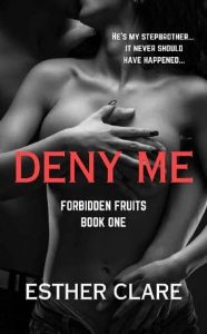deny me, esther clare