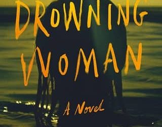 drowning woman robyn harding