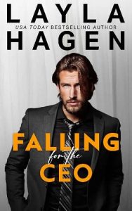falling for ceo, layla hagen