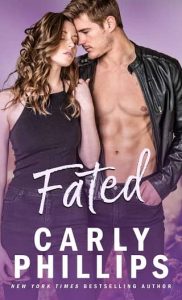 fated, carly phillips