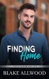 finding home, blake allwood