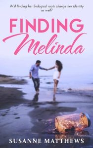 finding melinda, susanne matthews