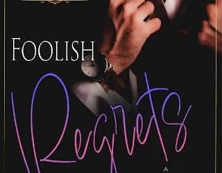 foolish regrets jeana e mann