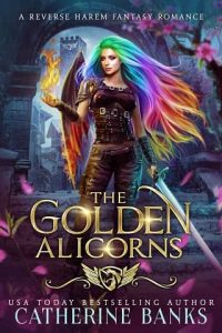 golden alicorns, catherine banks