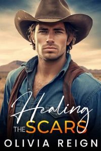 healing scars, olivia reign