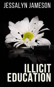 illicit, jessalyn jameson