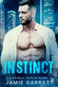 instinct, jamie garrett