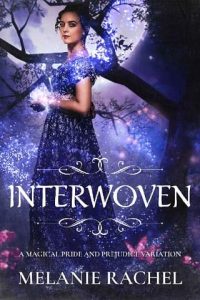 interwoven, melanie rachel