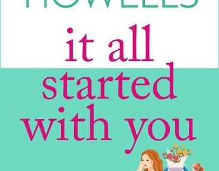 it all started with you debbie howells