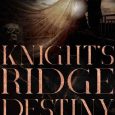 knight's ridge destiny tracy lorraine