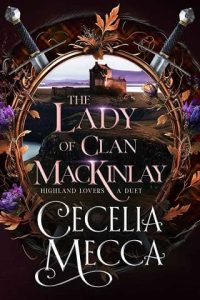 lady clan mackinlay, cecelia mecca