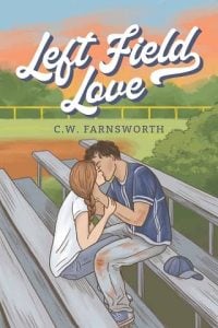 left field love, cw farnsworth